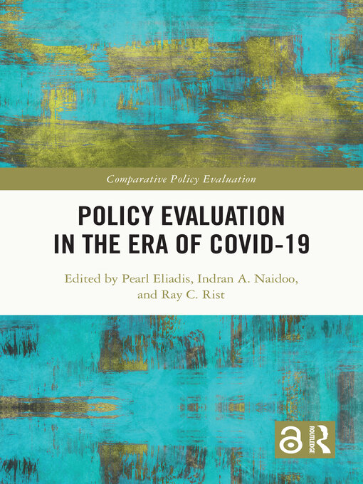 Title details for Policy Evaluation in the Era of COVID-19 by Pearl Eliadis - Available